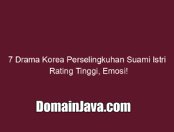7 Drama Korea Perselingkuhan Suami Istri Rating Tinggi, Emosi!