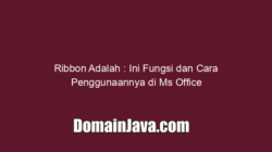 Ribbon Adalah : Ini Fungsi dan Cara Penggunaannya di Ms Office
