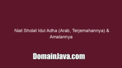 Niat Sholat Idul Adha (Arab, Terjemahannya) & Amalannya