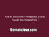 Apa itu Sosialisasi? Pengertian, Syarat, Tujuan dan Tahapannya