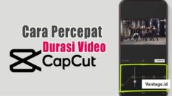 Cara Edit Video Jadi Cepat Dengan CapCut Di iPhone Mudah