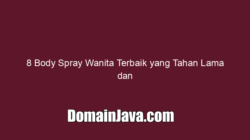 8 Body Spray Wanita Terbaik yang Tahan Lama dan Murah