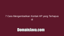 7 Cara Mengembalikan Kontak HP yang Terhapus di iOS & Android