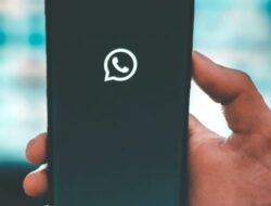 Cara Membuat WhatsApp Bisnis, Fitur dan Cara Pakainya