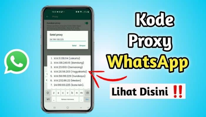 Alamat Proxy Whatsapp Setiap Daerah