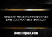 Berapa Kali Meksiko Memenangkan Piala Emas CONCACAF pada Tahun 2025?