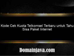 Kode Cek Kuota Telkomsel Terbaru untuk Tahu Sisa Paket Internet