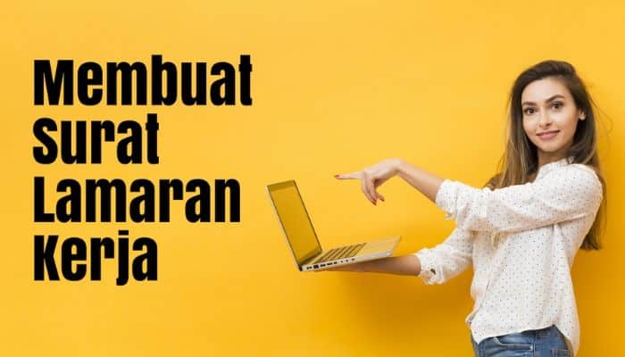 Kaidah Kebahasan Pada Surat Lamaran Kerja