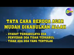Tata Cara Agar Doa Terkabul