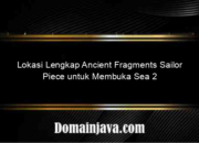 Lokasi Lengkap Ancient Fragments Sailor Piece untuk Membuka Sea 2