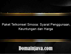 Paket Telkomsel Smooa: Syarat Penggunaan, Keuntungan dan Harga