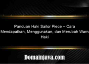 Panduan Haki Sailor Piece – Cara Mendapatkan, Menggunakan, dan Merubah Warna Haki