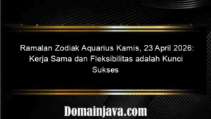 Ramalan Zodiak Aquarius Kamis, 23 April 2026: Kerja Sama dan Fleksibilitas adalah Kunci Sukses