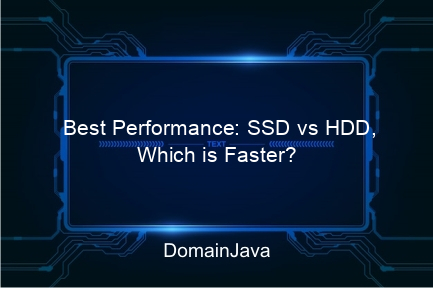 best performance: ssd vs hdd, which is faster?