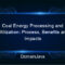 coal energy processing and utilization: process, benefits and impacts