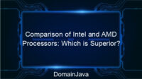 Comparison of Intel and AMD Processors: Which is Superior?