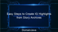 Easy Steps to Create IG Highlights from Story Archives