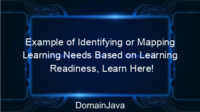 Example of Identifying or Mapping Learning Needs Based on Learning Readiness, Learn Here!