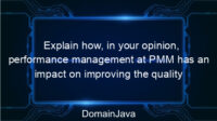 Explain how, in your opinion, performance management at PMM has an impact on improving the quality of student learning? Listen to this explanation