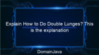 Explain How to Do Double Lunges? This is the explanation