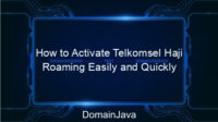 How to Activate Telkomsel Haji Roaming Easily and Quickly