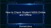 How to Check Student NISN Online and Offline