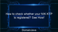 How to check whether your NIK KTP is registered? See How!