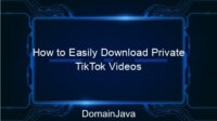 How to Easily Download Private TikTok Videos