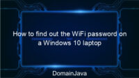 How to find out the WiFi password on a Windows 10 laptop