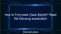 How to Formulate Class Beliefs? Read the following explanation