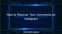 How to Recover Your Comments on Instagram