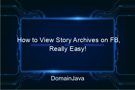 how to view story archives on fb, really easy!