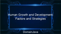 Human Growth and Development: Factors and Strategies