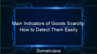 Main Indicators of Goods Scarcity: How to Detect Them Easily