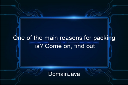 one of the main reasons for packing is? come on, find out