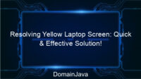 Resolving Yellow Laptop Screen: Quick & Effective Solution!