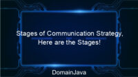 Stages of Communication Strategy, Here are the Stages!