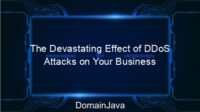 The Devastating Effect of DDoS Attacks on Your Business