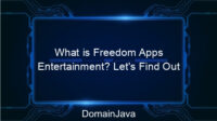 What is Freedom Apps Entertainment? Let’s Find Out