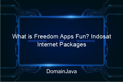 what is freedom apps fun? indosat internet packages