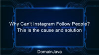 Why Can’t Instagram Follow People? This is the cause and solution