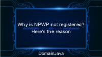 Why is NPWP not registered? Here’s the reason