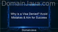 Why is a Visa Denied? Avoid Mistakes & Aim for Success