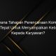 Bagaimana Tahapan Perencanaan Komunikasi Yang Tepat Untuk Menyampaikan Kebijakan Kepada Karyawan?